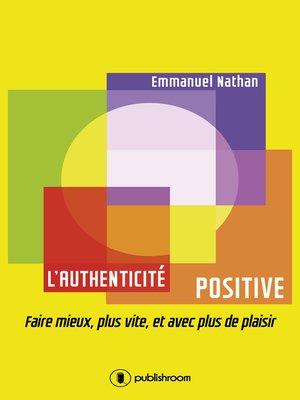 cover image of L'authenticité positive